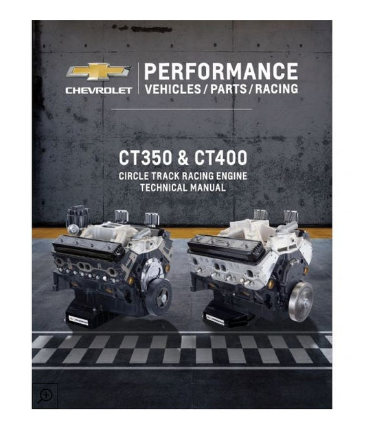 Chevrolet Performance Circle Track Tech Manual CT350 / CT400 19434342