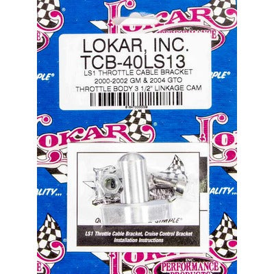 Lokar LS1 Throttle Cable Bracket TCB-40LS13