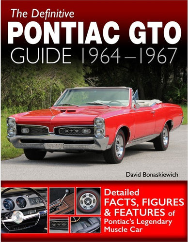 The Definitive Pontiac GTO Guide 1964-67 CT618