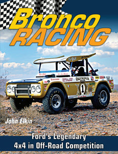 Bronco Racing: Ford's Legendary 4X4 in Off-Road Competition CT678