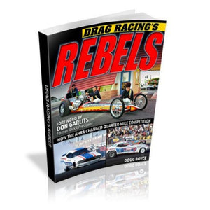 Drag Racing's Rebels: How the AHRA Changed Quarter-Mile Competition CT691