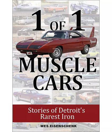 1 of 1 Muscle Cars: Stories of Detroit's Rarest Iron CT697