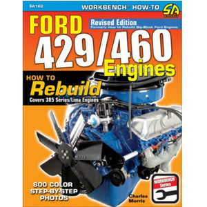 Ford 429/460 Engines How To Rebuild SA162