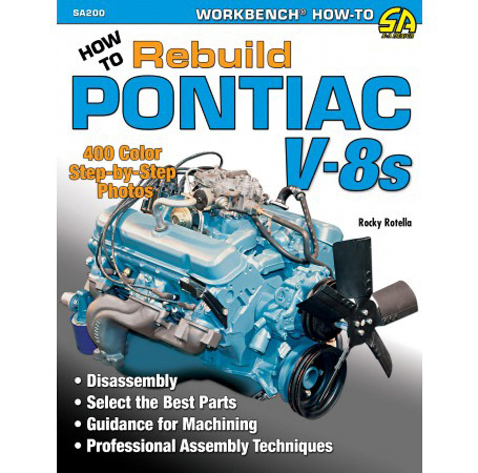 How to Rebuild Pontiac V-8s SA200