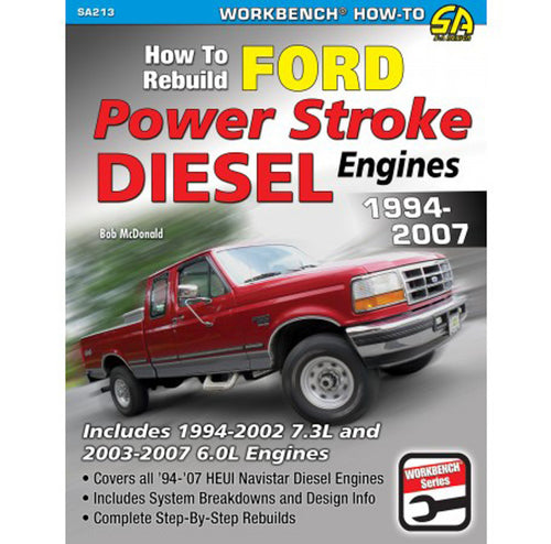 How to Rebuild Ford Power Stroke Diesel Engines 1994-2007 SA213