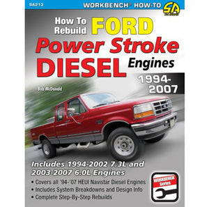 How to Rebuild Ford Power Stroke Diesel Engines 1994-2007 SA213