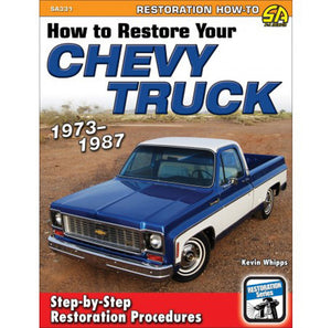 How To Restore Your Chevy Truck 1973-87 SA331