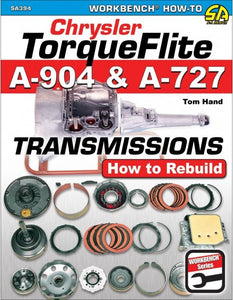 How to Rebuild and Modify A-904 / A-727 Transmissions SA394