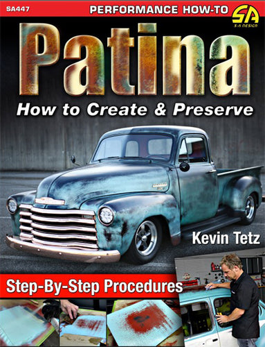 Patina: How to Create & Preserve SA447