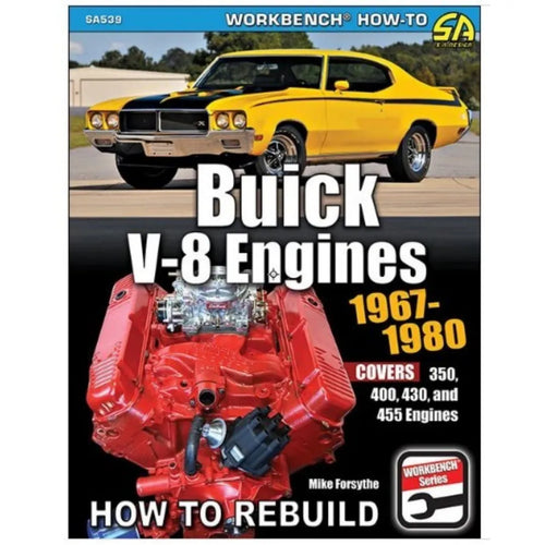 Buick V8 Engines: 1967-1980, How to Rebuild