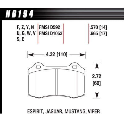 Hawk Brake Pads HB194F570 Performance Street Aston Martin / Ferrari / Gm / Hyundai / Jaguar / Lotus / Mopar / Volvo