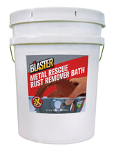 Blaster Metal Rescue Rust Remover Bath - 5 Gallon Pail